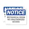 Signmission Mechanical Room No Unauthorized Access OSHA Notice Sign, Vinyl Decal, 10in W x 7in L, 2PK OS-2PACK-NS-D-710-L-15949 - alternate 1